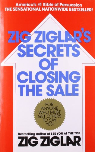 Zig Ziglar's Secrets Of Closing The Sale Book Review